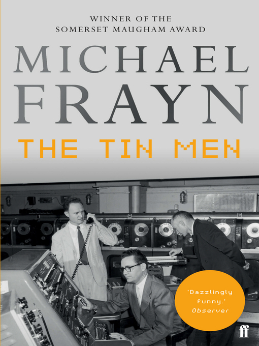Title details for The Tin Men by Michael Frayn - Available